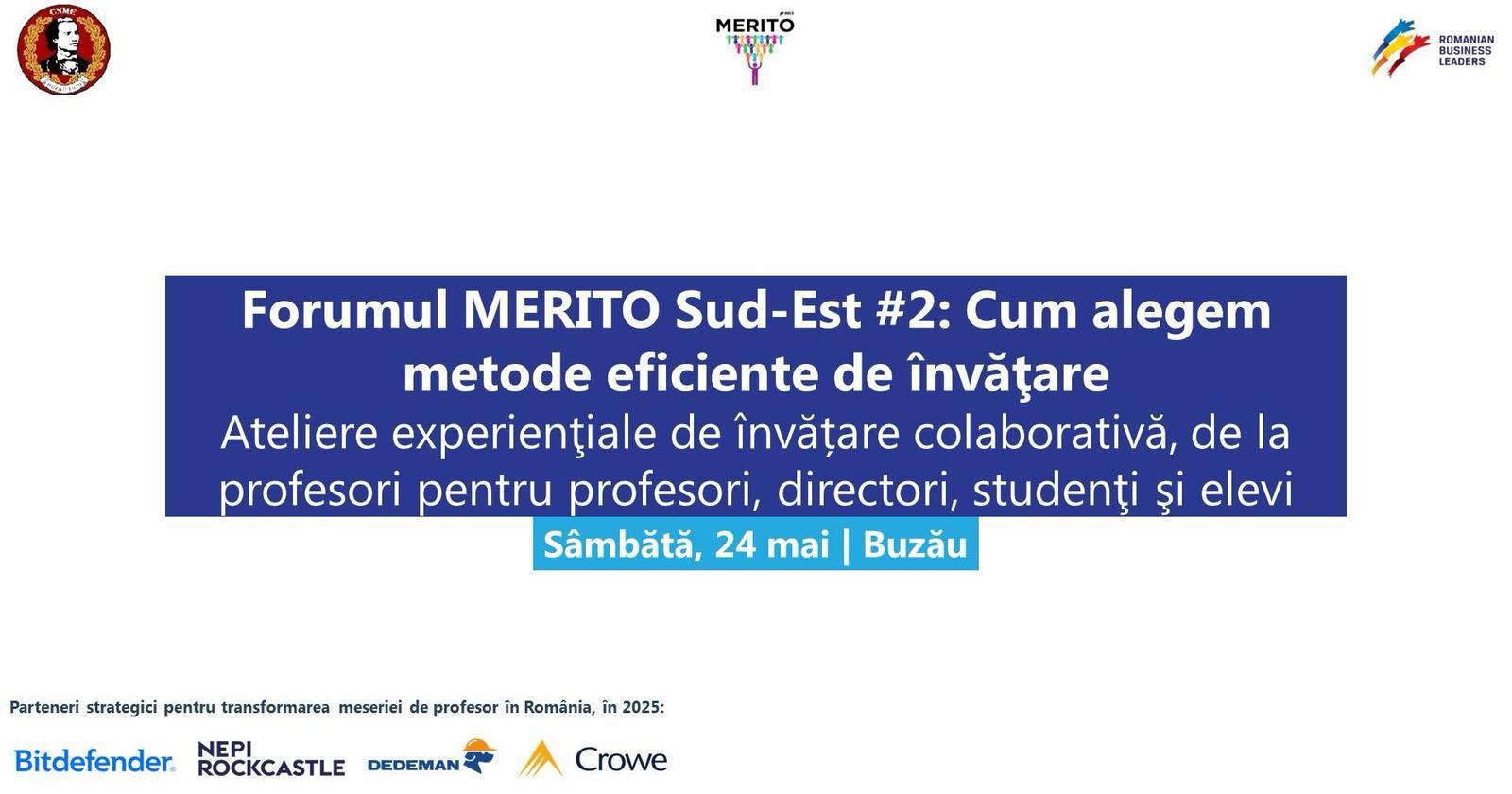 Primul Forum MERITO organizat la Buzău: profesori de elită din toată țara se reunesc pentru un schimb de bune practici