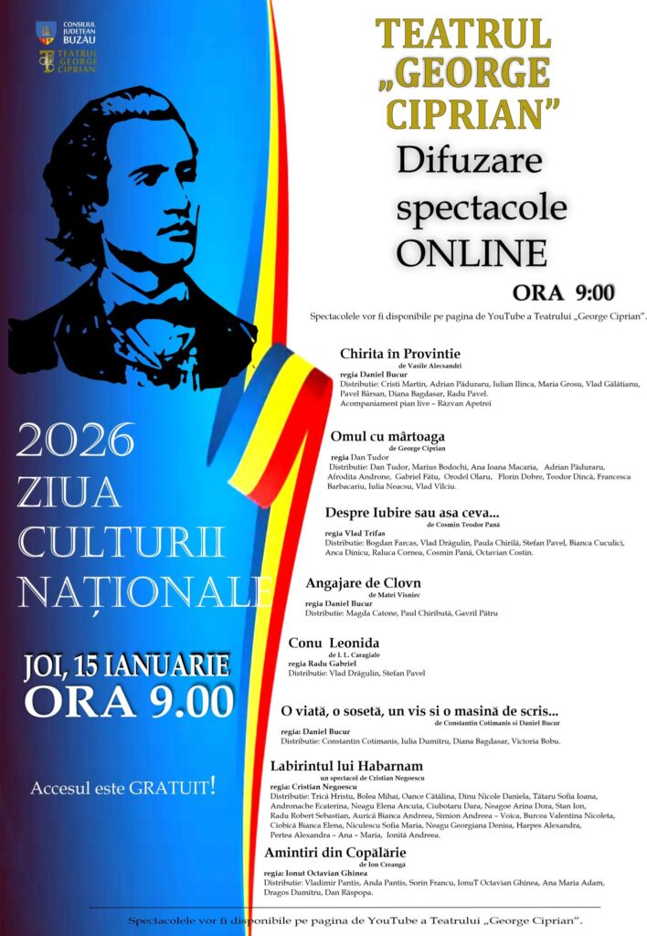 Ziua Culturii Naționale, celebrată prin artă vie și spectacole online la Teatrul „George Ciprian”
