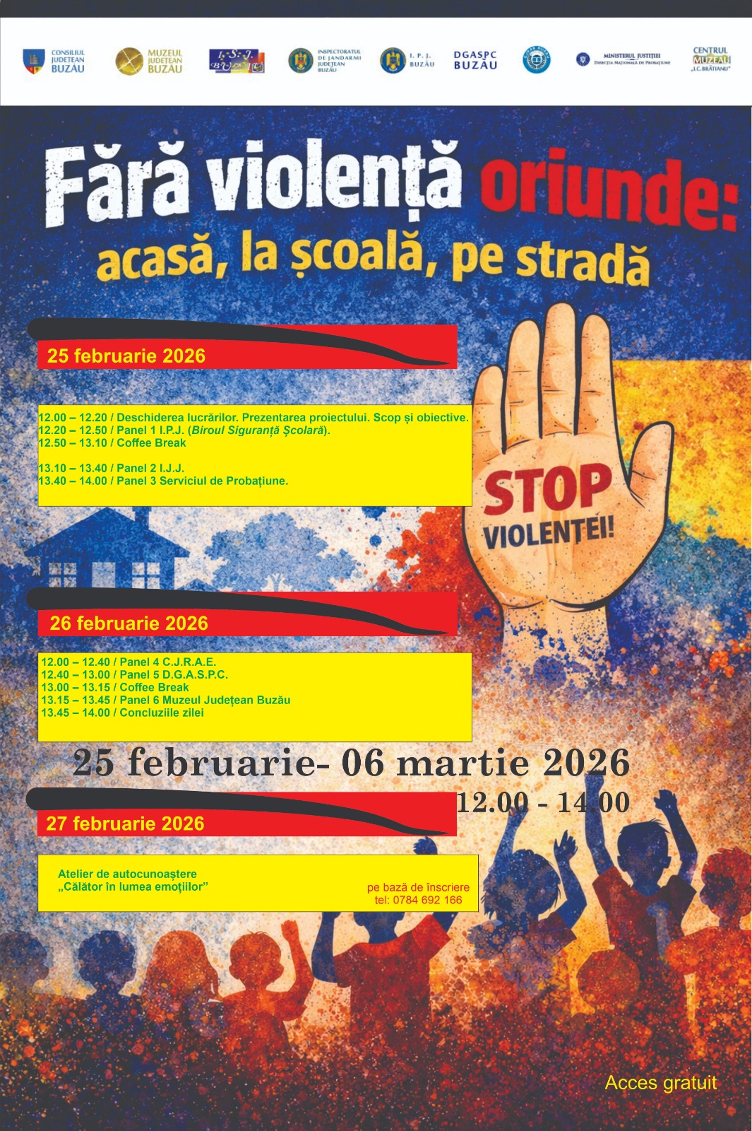 „Fără violență oriunde”: Muzeul Județean Buzău lansează un maraton cultural-educativ dedicat prevenirii agresivității în rândul tinerilor fără violență